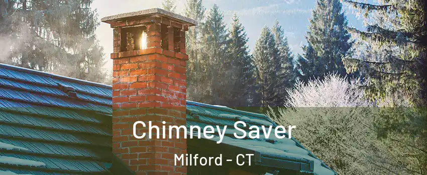  Chimney Saver Milford - CT